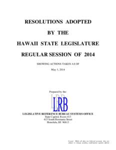 Resolutions Adopted by the Hawaii State Legislature, Regular Session of 2014