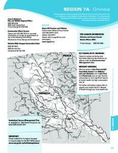 REGION 7A - Omineca The Management Unit boundaries indicated on the map below are shown only as a reference to help anglers locate waters in the region. For more precise Management Unit boundaries, please consult one of 