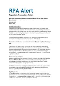 RPA Alert Regulation. Prosecution. Action. Alert to all practitioners from the Legal Services Board and the Legal Services Commissioner RPA Alert #9, March 2014
