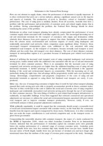 Submission to the National Ports Strategy Ports are one element in supply chains, where the performance of all elements is equally important. It is often overlooked that ports are a service industr y, placing a significa