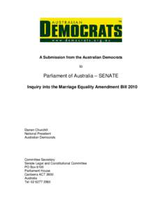 A Submission from the Australian Democrats to Parliament of Australia – SENATE Inquiry into the Marriage Equality Amendment Bill 2010