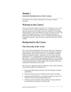 Module 1 General Introduction to the Course Developed by Chris Southcott, Department of Sociology, Lakehead University  Welcome to the Course!