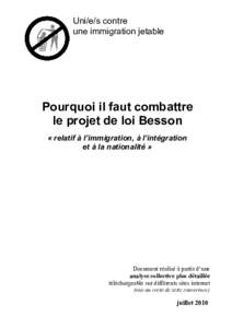 Uni/e/s contre une immigration jetable Pourquoi il faut combattre le projet de loi Besson « relatif à l’immigration, à l’intégration