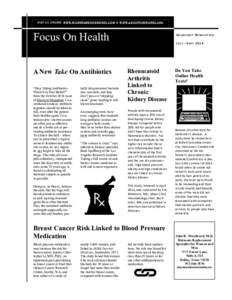 VISIT US ONLINE: WWW.WOMENANDHORMONES.COM & WWW.ABOUTHORMONES.ORG  Focus On Health A New Take On Antibiotics “Stop Taking Antibiotics When You Feel Better?”
