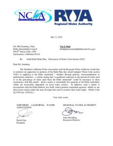 July 11, 2012  Mr. Phil Isenberg, Chair Delta Stewardship Council 980 9th Street, Suite 1500 Sacramento, California 95814