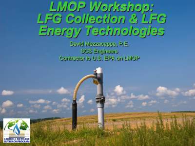 An Overview of Landfill Gas Energy in the United States - Part 1