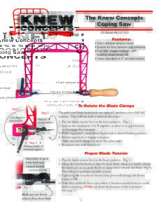 The Knew Concepts Coping Saw US Patent #8,347,513 A Cut Above