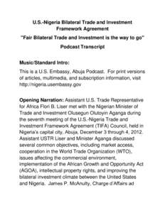 Federal ministers of Nigeria / Foreign direct investment / International trade / Trade and Investment Framework Agreement / Nigeria / Olusegun Olutoyin Aganga / Sub-Saharan Africa / Abuja / Foreign relations of Nigeria / International relations / Africa / Political geography