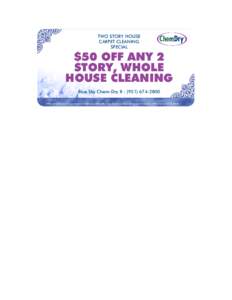 TWO STORY HOUSE CARPET CLEANING SPECIAL $50 OFF ANY 2 STORY, WHOLE