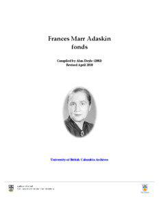 Frances Marr Adaskin fonds Compiled by Alan Doyle (2002)