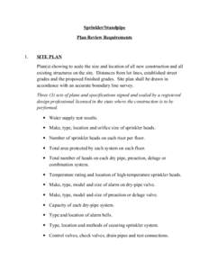 Sprinkler/Standpipe Plan Review Requirements 1.  SITE PLAN