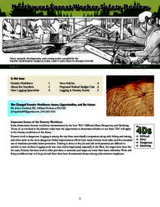 Northwest Forest Worker Safety Review  S. Holland News, research, developments, and coming events compiled by the Pacific Northwest Agricultural Safety and Health (PNASH) Center