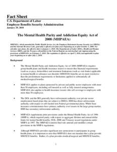 Health / Health insurance / Employee benefit / Employee Benefits Security Administration / Insurance / Health care / Medicine / Financial economics / Nonqualified deferred compensation / Employee Retirement Income Security Act / Employment compensation / Mental Health Parity Act