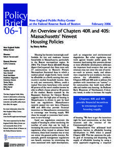 An Overview of Chapters 40R and 40S: Massachusetts’ Newest Housing Policies