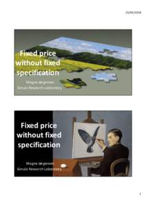 Fixed	
  price	
   without	
  fixed	
   specification Magne	
  Jørgensen