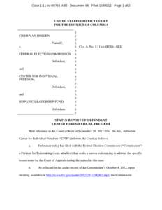 Case 1:11-cv[removed]ABJ Document 68 Filed[removed]Page 1 of 2  UNITED STATES DISTRICT COURT FOR THE DISTRICT OF COLUMBIA  CHRIS VAN HOLLEN,