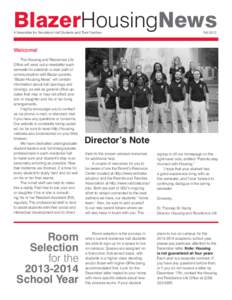 BlazerHousingNews A Newsletter for Residence Hall Students and Their Families Fall[removed]Welcome!