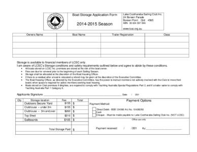 Boat Storage Application Form[removed]Season Lake Cootharaba Sailing Club Inc. 24 Boreen Parade