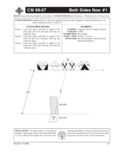 CM[removed]Both Sides Now #1 RULES: Practical Shooting Handbook, Latest Edition COURSE DESIGNER: Joe De Simone — Modifications by US Design Team