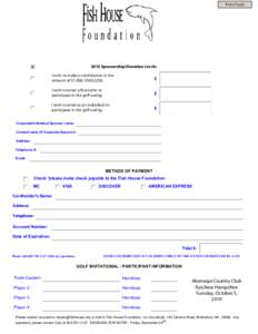 Print Form[removed]Sponsorship/Donation Levels I wish to make a contribution in the amount of $1,000, $500,$250,