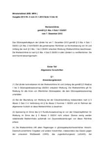 Ministerialblatt (MBl. NRW.) Ausgabe 2013 Nr. 2 vom[removed]Seite 15 bis 42 Werberichtlinie gemäß § 5 Abs. 4 Satz 1 GlüStV vom 7. Dezember 2012