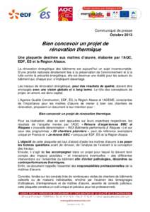 Communiqué de presse Octobre 2013 Bien concevoir un projet de rénovation thermique Une plaquette destinée aux maîtres d’œuvre, élaborée par l’AQC,