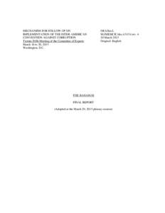 MECHANISM FOR FOLLOW-UP ON IMPLEMENTATION OF THE INTER-AMERICAN CONVENTION AGAINST CORRUPTION Twenty-Fifth Meeting of the Committee of Experts March 16 to 20, 2015 Washington, D.C.