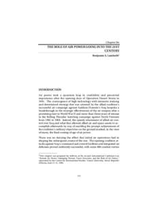 Gulf War / Wars involving Canada / Strategic bombing / Air supremacy / United States Air Force / McDonnell Douglas F/A-18 Hornet / United States Air Forces Central / John A. Warden III / Military science / Aerial warfare / Targeting