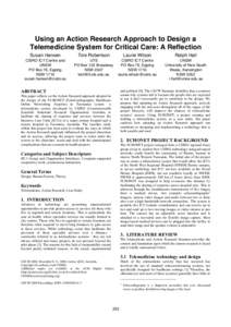 Using an Action Research Approach to Design a Telemedicine System for Critical Care: A Reflection Susan Hansen Toni Robertson