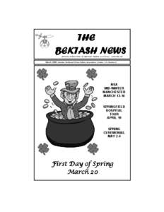 THE BEKTASH NEWS OFFICIAL PUBLICATION OF BEKTASH TEMPLE A.A.O.N.M.S. CONCORD, NH March 2008 Member Northeast Shrine Editors Association Volume XXI, Number 3