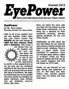 Summer[removed]EyePower News and Information from the Low Vision Center