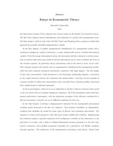 Abstract  Essays in Econometric Theory Alexander Torgovitsky 2012 My dissertation consists of four chapters that concern topics on the frontier of econometric theory.