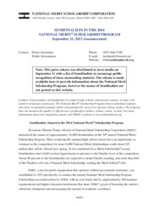 PSAT/NMSQT / Scholarship / College Board / Cathedral High School / Canadian Merit Scholarship Foundation / Education / Student financial aid / National Merit Scholarship Program