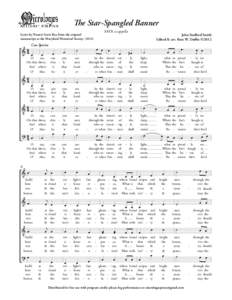 The Star-Spangled Banner SATB a cappella Lyrics by Francis Scott Key from the original manuscript at the Maryland Historical Society (1814)