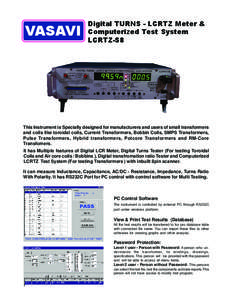 VASAVI  Digital TURNS - LCRTZ Meter & Computerized Test System LCRTZ-S8