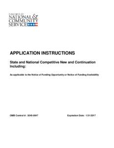 APPLICATION INSTRUCTIONS State and National Competitive New and Continuation Including: As applicable to the Notice of Funding Opportunity or Notice of Funding Availability  OMB Control #: [removed]