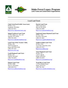 Idaho Forest Legacy Program Land Trusts and Conservation Organizations Local Land Trusts Clark Fork-Pend Oreille Conservancy PO Box 2123