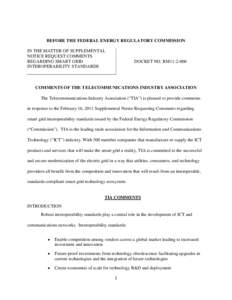 BEFORE THE FEDERAL ENERGY REGULATORY COMMISSION IN THE MATTER OF SUPPLEMENTAL NOTICE REQUEST COMMENTS REGARDING SMART GRID INTEROPERABILITY STANDARDS