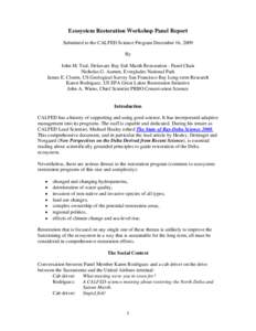 Ecology / Ecological restoration / Systems ecology / San Francisco Bay / Environmental economics / Ecosystem restoration / Adaptive management / CALFED Bay-Delta Program / Conservation biology / Environment / Conservation / Biology