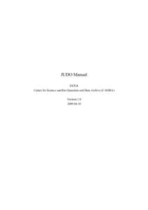 JUDO Manual JAXA Center for Science satellite Operation and Data Archive (C-SODA) Version[removed]