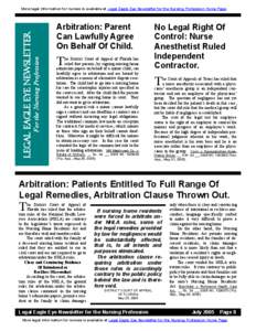 For the Nursing Profession  legal eagle eye Newsletter More legal Information for nurses is available at Legal Eagle Eye Newsletter for the Nursing Profession Home Page.