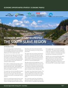 Dene / Hay River Reserve / Kakisa / Great Slave Lake / Fort Resolution / Yellowknives / Yellowknife / Pine Point Mine / Fort Smith Region /  Northwest Territories / Northwest Territories / Provinces and territories of Canada / South Slave Region