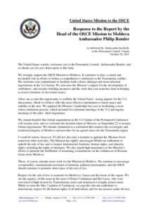 Politics of Transnistria / Geography / Ilie Cazac / Organization for Security and Co-operation in Europe / United States Mission to the Organization for Security and Cooperation in Europe / Transnistria / Philip Remler / Ernest Vardanean / Moldova / Europe / Landlocked countries