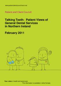 [Type the document title]  www.patientclientcouncil.hscni.net Talking Teeth: Patient Views of General Dental Services