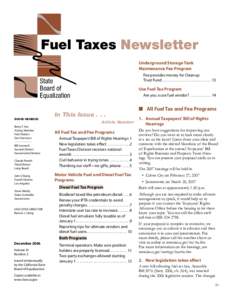 Fuel Taxes Newsletter Underground Storage Tank Maintenance Fee Program Fee provides money for Cleanup Trust Fund  . . . . . . . . . . . . . . . . . . . . . . . . . . . . 13