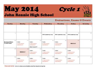 May[removed]Cycle 1 John Rennie High School Evaluations, Exams & Events