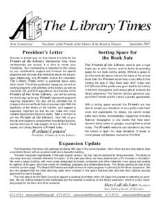 The Library Times Avon, Connecticut Newsletter of the Friends of the Library & the Board of Trustees  President’s Letter