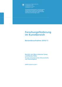 Schweizerischer Wissenschafts- und Technologierat Conseil Suisse de la Science et de la Technologie Consiglio Svizzero della Scienza e della Tecnologia Swiss Science and Technology Council  Forschungsförderung