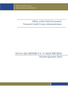 Office of the Chief Economist National Credit Union Administration Office of the Chief Economist National Credit Union Administration