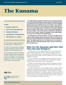 COR Center Refugee Backgrounder No.3  April 2007 The Kunama inside: